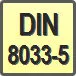 Piktogram - Typ DIN: DIN 8033-5